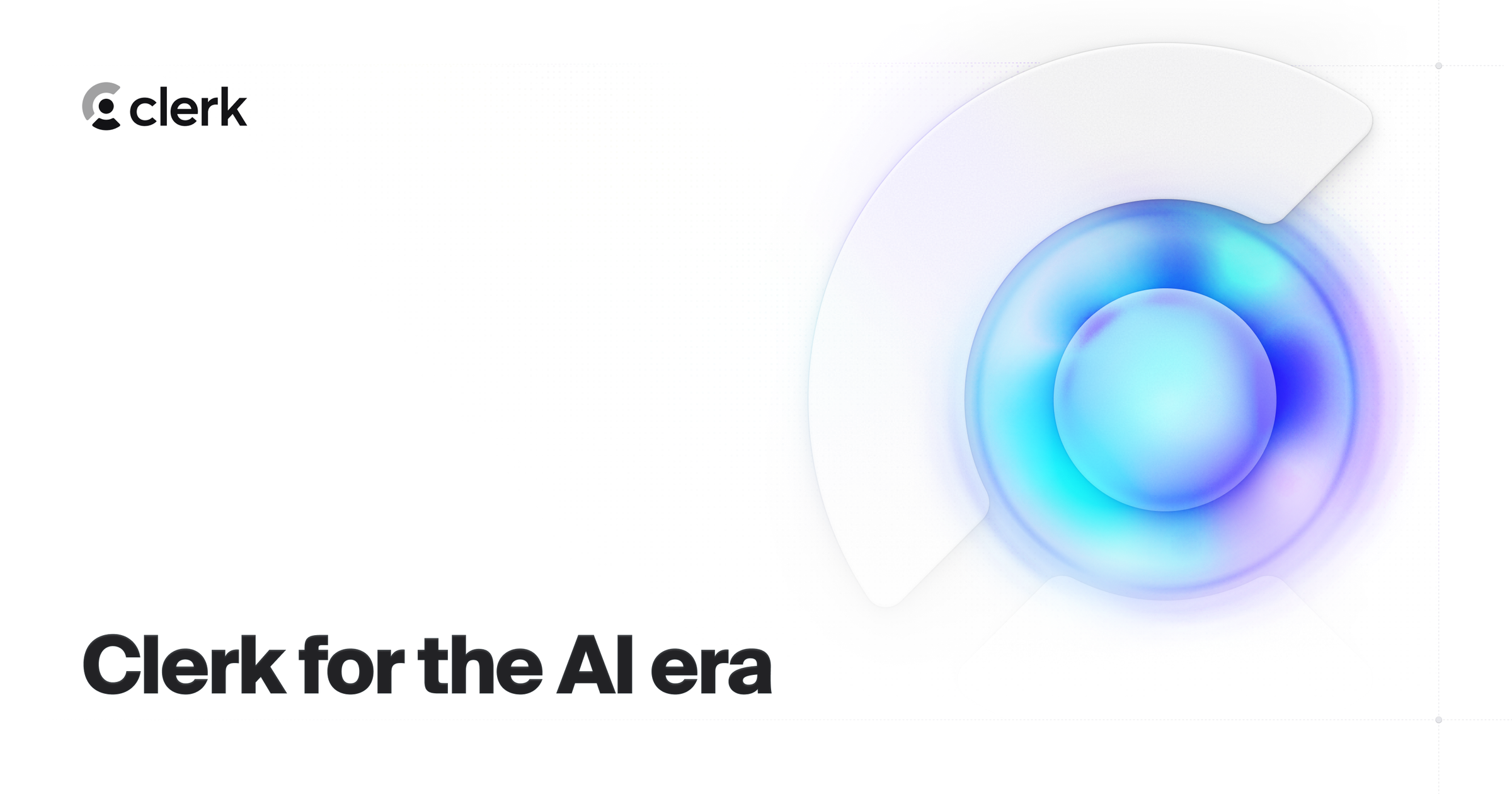 Clerk for the AI era