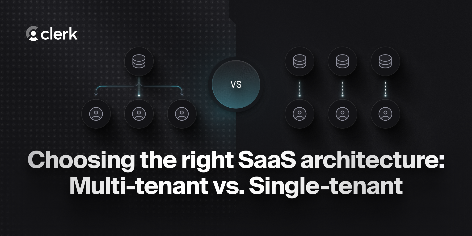 Multi-tenant vs single-tenant architecture comparison diagram